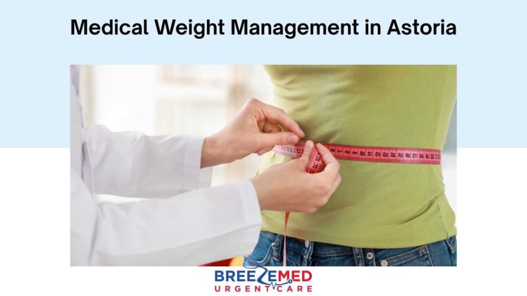Medical Weight Management in Astoria