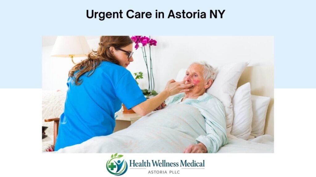 Urgent Care in Astoria NY